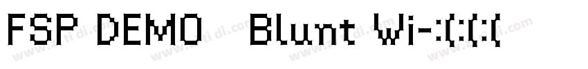 FSP DEMO   Blunt Wi字体转换